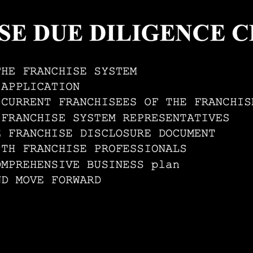 Franchise Due Diligence Checklist